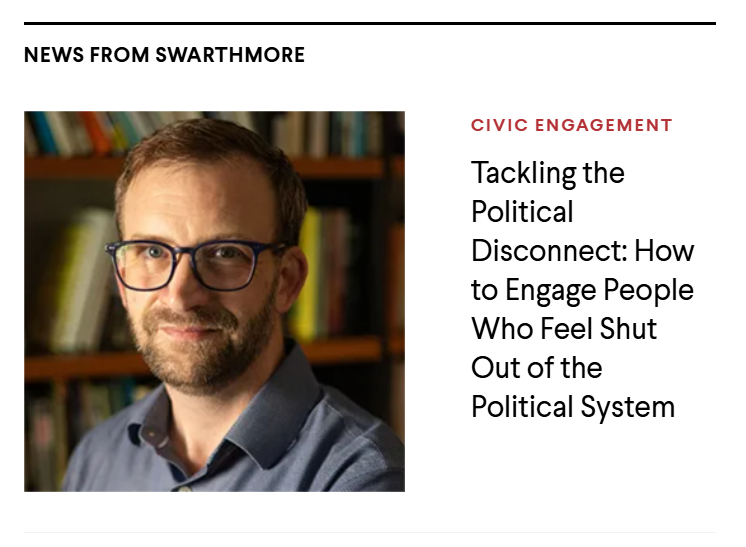Daniel_Laurison's tweet photo. Swarthmore made my work on the Political Disconnect its lead news story on the home page - https://t.co/N0tCsa9QDO https://t.co/5dPehib5eV