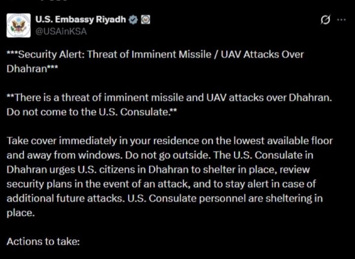 sabaazad31's tweet photo. The U.S. Embassy has issued a warning about a possible imminent attack targeting the American Consulate in Dhahran, eastern Saudi Arabia.
#Iranwar
#TelAviv
#Khamenei 
#Netanyahu #REEVsForPakistan 
#Trump
#F-15#Erbil
#StraitOfHormuz #WW3 https://t.co/pSHjrOMdV1