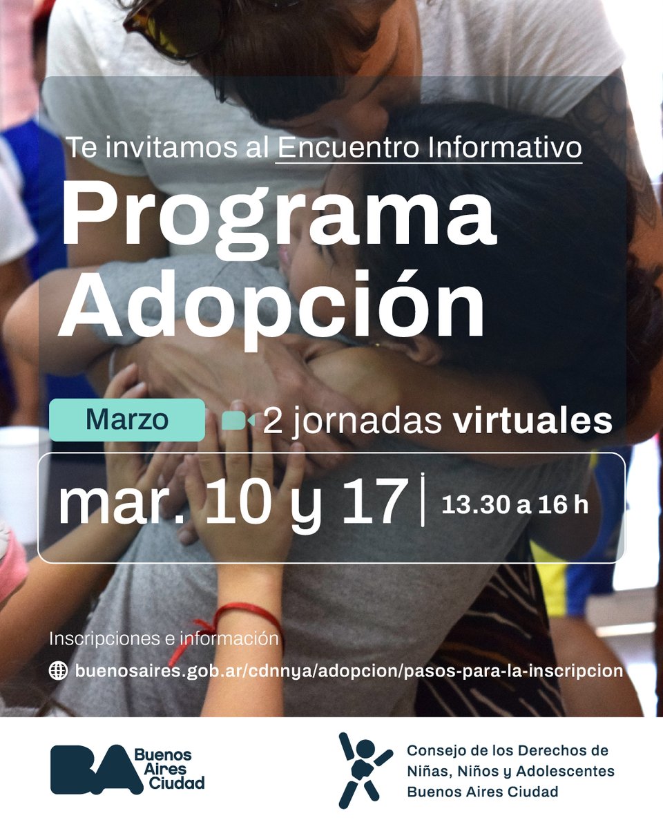 💞 Los chicos y las chicas tienen derecho a crecer en una familia que los cuide y los respete y la adopción es un camino para garantizarlo.  

📌 Para inscribirte y participar en los primeros encuentros del año, ingresá acá 👉buenosaires.gob.ar/cdnnya/adopcion