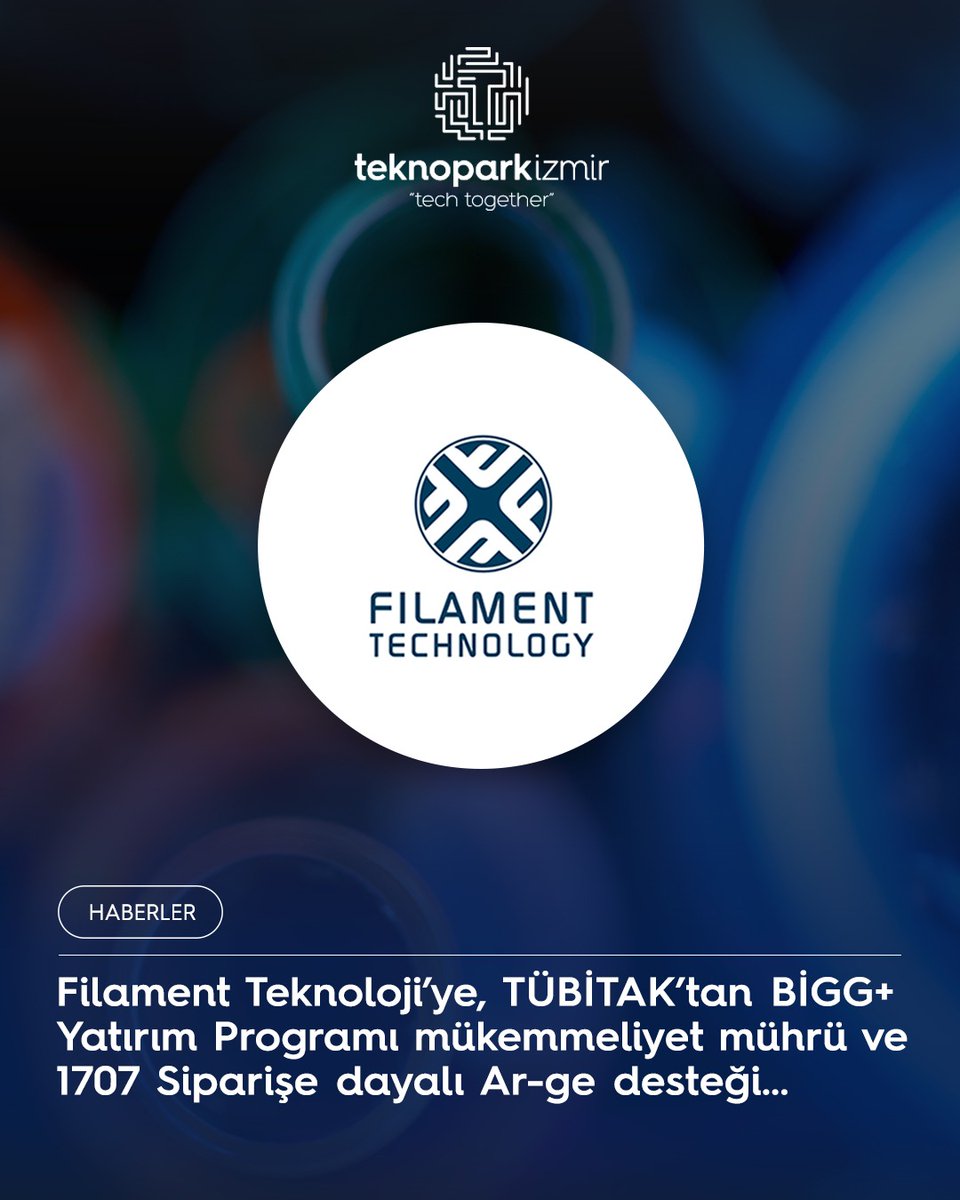 Teknoparkizmir_'s tweet photo. Ar-Ge Firmamız Filament Teknoloji ’den iki güzel haber!

TÜBİTAK 1812 - Yatırım Tabanlı Girişimcilik Destek Programı Tohum Yatırım Aşaması kapsamında açılan çağrıda başarılı olan Filament Teknoloji, 2025-1 BİGG+ Tohum Yatırım Çağrısı ile TÜBİTAK mükemmeliyet mührü aldı. https://t.co/OTr4VlfgTL