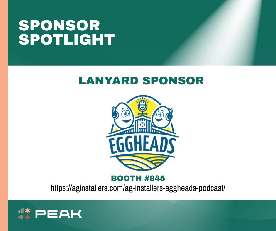 Sponsor Spotlight!

Thank you, Eggheads Podcast for supporting PEAK 2026 as Lanyard sponsors!

There’s still time to become a sponsor! Learn about sponsorship opportunities:

midwestpoultry.com/sponsor/