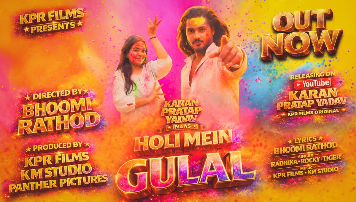 iamKPY's tweet photo. #HoliMeinGulal OUT NOW
Releasing on
#YouTube๐๐๐
Karan Pratap Yadav
KPR Films Original
https://t.co/vriCVGLf2C
#KaranPratapYadav #BhoomiRathod
#DabluYadav #KPRFilms
#KMStudio
#PantherPictures
#Rocky #Tiger #RaajIdrisi https://t.co/n2ekQ2uCLh