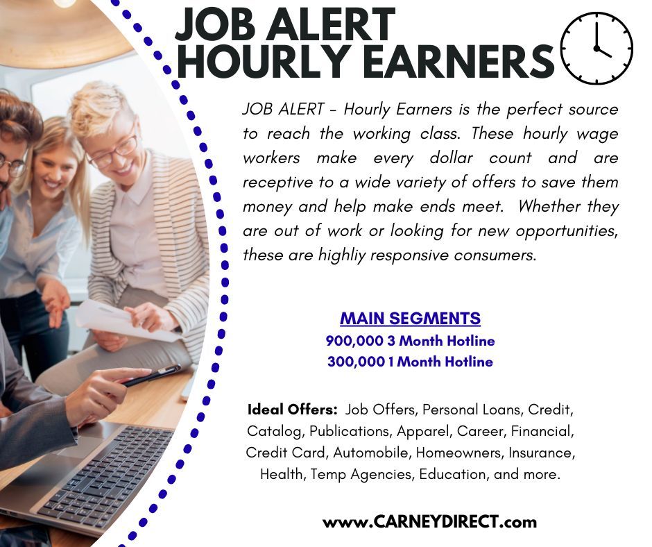 CarneyDirect's tweet image. Looking for working class job seekers?  JOB ALERT - Hourly Earners is the perfect source to reach the working class. Whether they are out of work or looking for new opportunities, these are highly responsive consumers. #directmail #targetmarketing #data