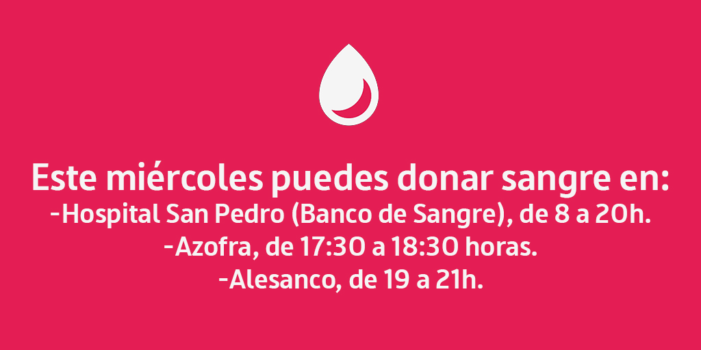 bsangrelarioja's tweet photo. 🗓️Este miércoles puedes donar sangre en:
🏥#HospitalSanPedro, de 8 a 20h.
🚌#Azofra, de 17:30 a 18:30h.
🚌#Alesanco, de 19 a 21h.
✅Dona sangre si te encuentras bien de salud y tienes entre 18 y 65 años
☎️941298494 https://t.co/iG3yEkN4tW