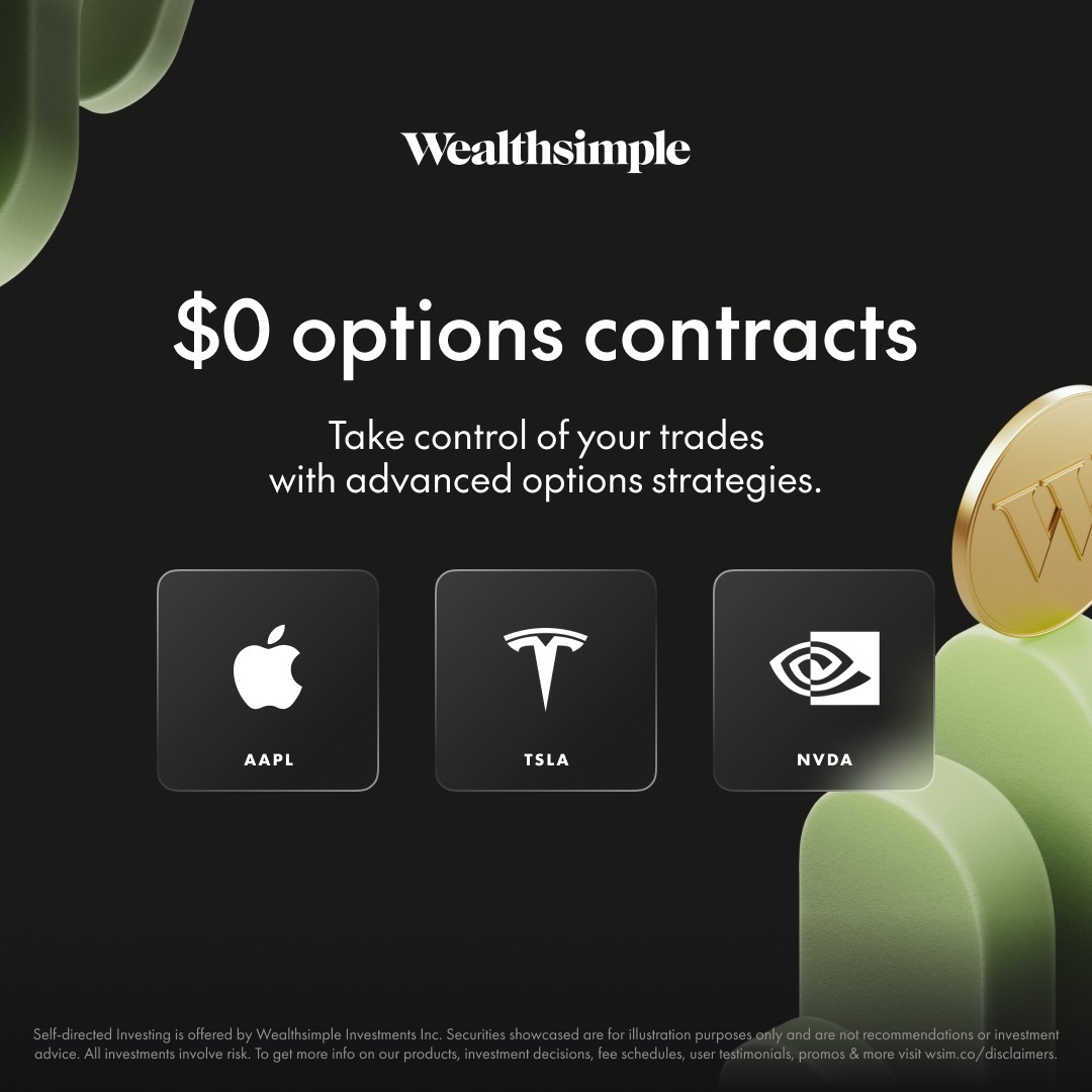 Wealthsimple's tweet photo. Stop paying fees on your options trades. Wealthsimple is Canada’s first and only brokerage to offer $0 options, letting you execute advanced strategies like multi-leg spreads for free.