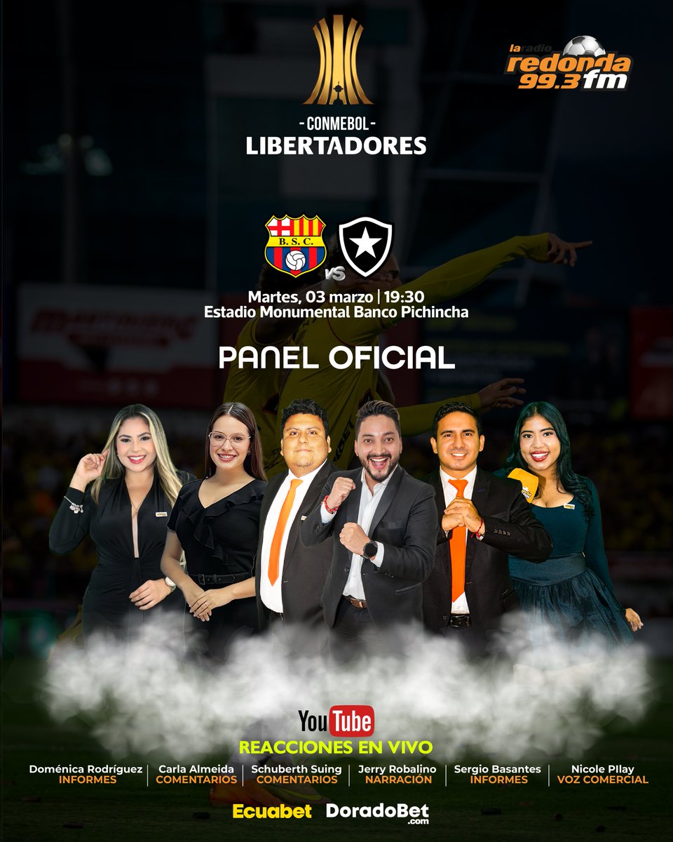 RedondaTv's tweet photo. 🔥⚽ ¡NOCHE DE LIBERTADORES! ⚽🔥
B.S.C. 🆚 Botafogo ⭐
📅 Martes 03 de marzo | 🕢 19H30
🎙️ Panel Oficial de Radio Redonda Guayas 99.3 FM
📺 Reacciones EN VIVO por YouTube
¡La Copa se vive con pasión amarilla! 💛🖤
#Libertadores #BSC #RadioRedonda993 #ModoCopa https://t.co/dPMYeMoYzd