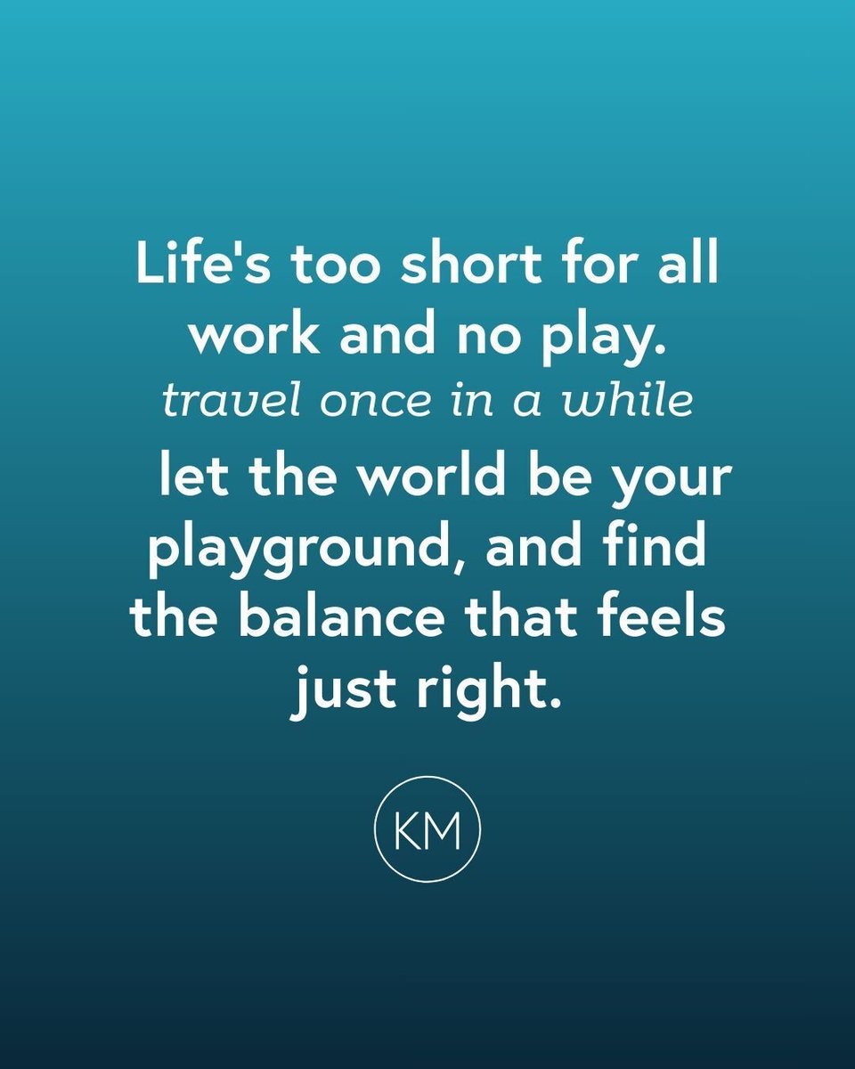 keithmmac's tweet image. Life's too short for all work and no play, travel once in a while let the world be your playground, and find the balance that feels just right. #LiveYourBestLife #FindBalance #SelfCare #FindJoy