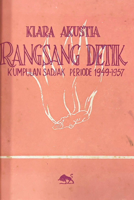 AIswinarto's tweet photo. unduh Rangsang Detik kumpulan puisi 1949-1957 karya Klara Akustia
simak pula Rangsang Detik &amp; Kepada Seniman Universal : Jejak Penyair Serta Penggerak Kebudayaan Rakyat A.S. Dharta, Klara Akustia dan Jogaswara https://t.co/88ZfdbMIsF cc buku langka @logos_id https://t.co/BLzykkQmO1