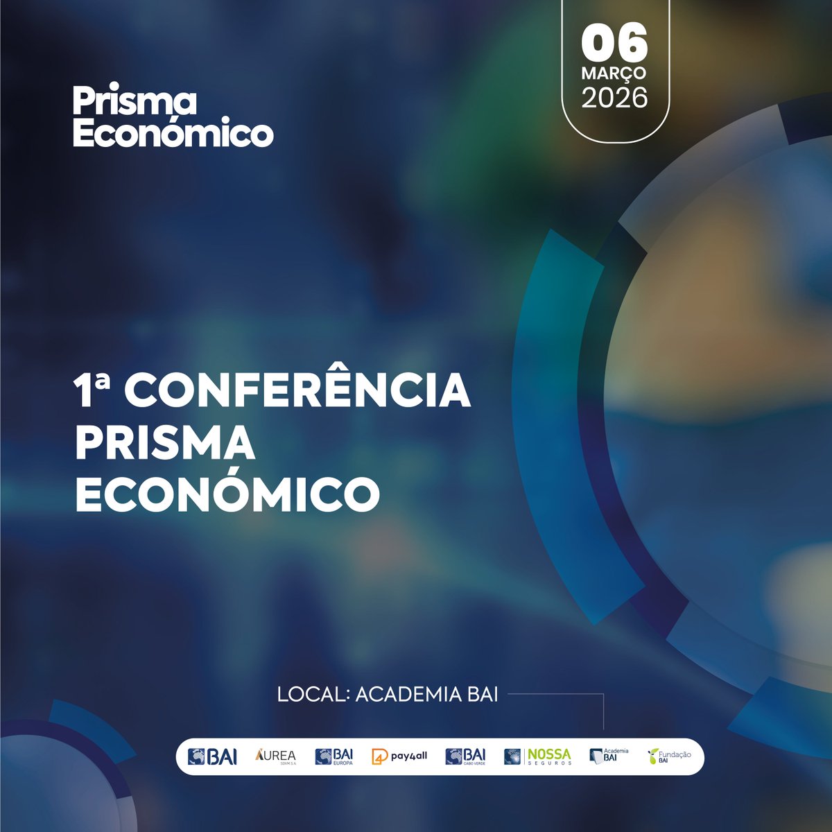 bai_ao's tweet photo. O BAI promove a 1ª Conferência Prisma Económico, um encontro que visa estimular o diálogo, a análise e a partilha de conhecimento sobre os principais temas que impactam o desenvolvimento económico de Angola.

Com esta iniciativa, reforça o seu compromisso com a literacia financeira, a inovação e a construção de um futuro económico mais sustentável e informado.

#1ªConferênciaPrismaEconomico
#ConfiançanoFuturo