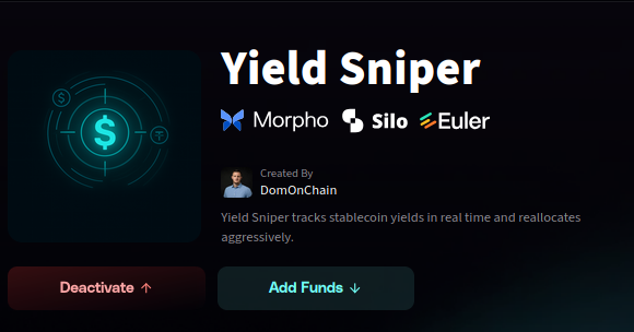Agent Overview: Yield Sniper by <a href="/DomOnChain/">Dom T.</a>

High-yield efficiency → 7.4%  Net APY 

0% transaction fees → zero-cost entry and exit for maximized net returns

Diversified allocation →  Distributed across top-tier protocols (Morpho, Silo and Euler)

Capital protection → $3.82M
