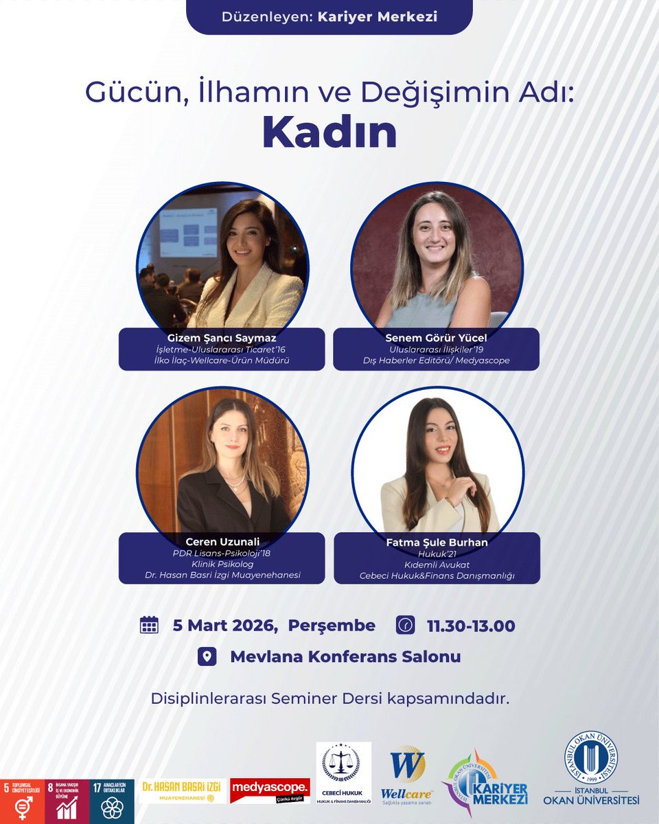 🎙️ O’Mezun Talks 

Kadınlar Günü kapsamında düzenlediğimiz O’Mezun Talks’ta; farklı sektörlerde kariyerini inşa eden mezunlarımız sahneye çıkıyor.
Çünkü değişim, bir adımla başlar.

📍 5 Mart 2026, Perşembe
🕒 11.30 - 13.00
📌 Mevlana Konferans Salonu