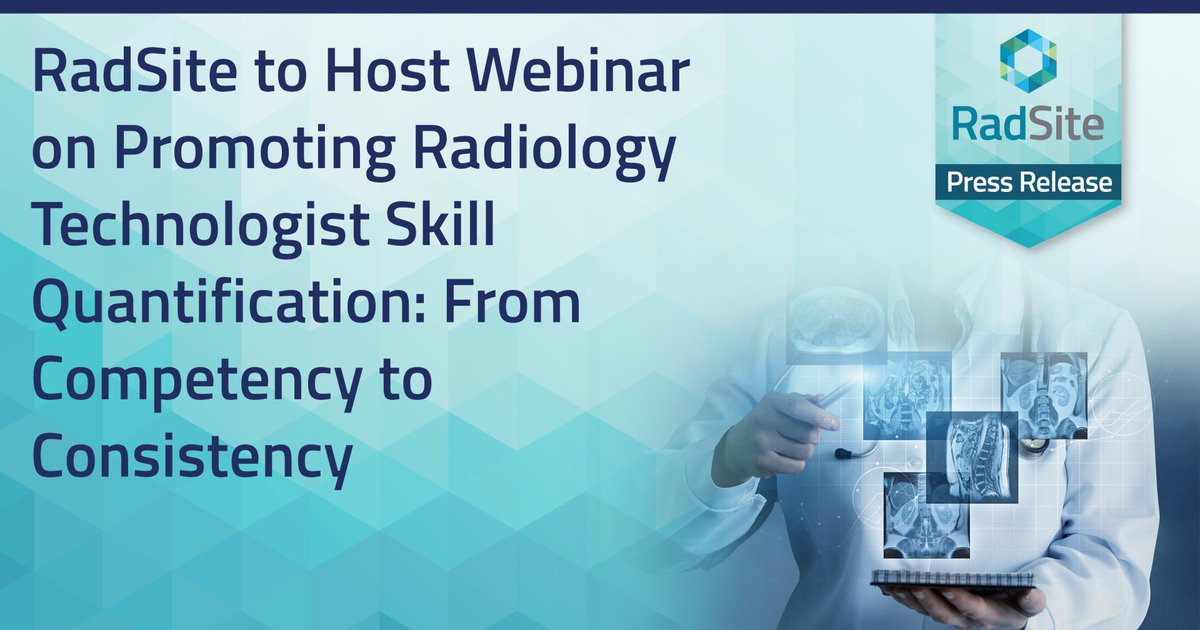 RadSiteNews's tweet photo. RadSite will host a webinar, “Promoting Radiology Technologist Skill Quantification: From Competency to Consistency,” on Wednesday, March 25, from 1:00–2:00 pm EST. To read the press release and register, click here: https://t.co/F5leBo2Ksb https://t.co/LG4aOdKO5Y