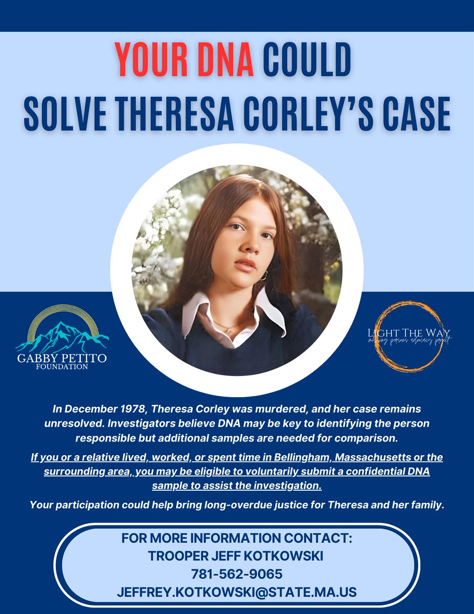 YOUR DNA COULD HELP SOLVE THERESA CORLEY'S CASE

In December 1978, #TheresaCorley was murdered, and her case remains #unresolved.

Investigators believe DNA may be the key to identifying the person responsible  but additional samples are needed for comparison.

If you or a