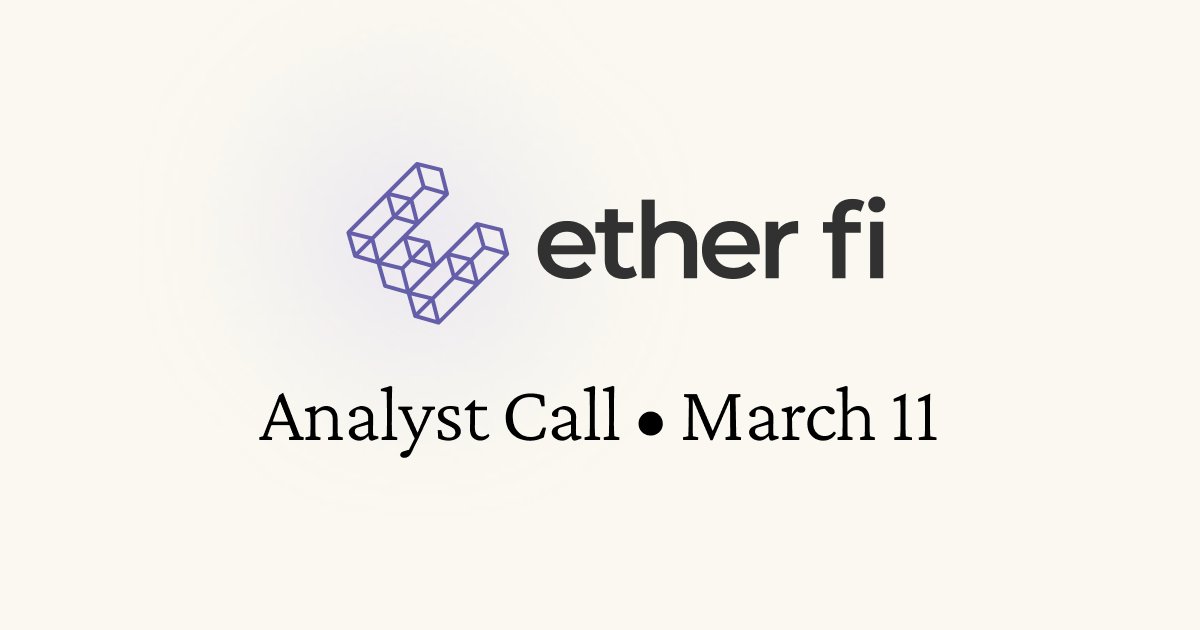 ether_fi's tweet photo. Join the EtherFi Analyst Call on Wednesday, March 11th at 10:30 AM EST.

Register using the link below ↓ https://t.co/4BdJi93OhY