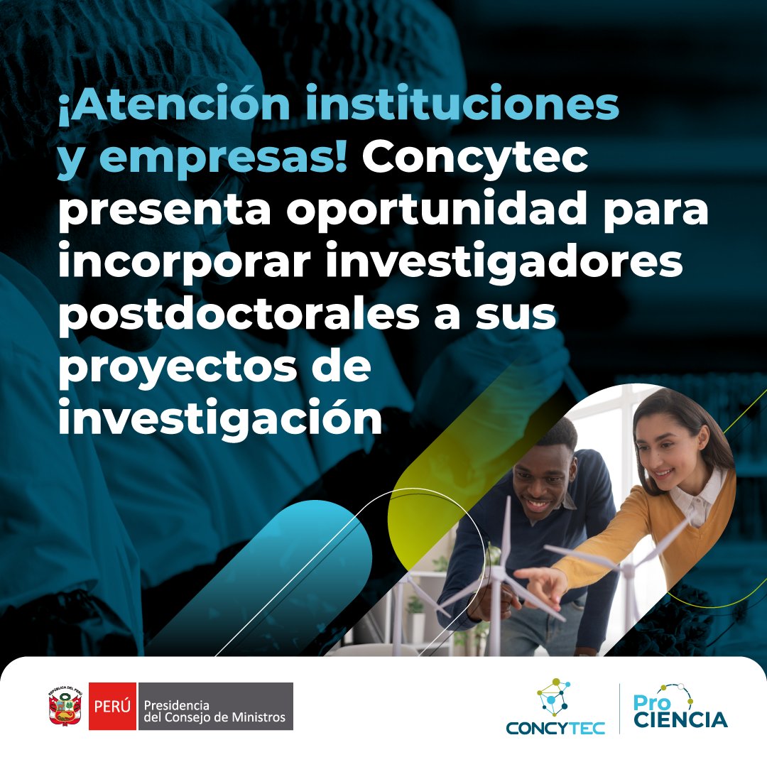 ProcienciaPeru's tweet photo. 📢 ¡Atención instituciones y empresas!
🔎 Conoce los detalles, requisitos y alcances de esta importante iniciativa en la nota oficial:
👉 https://t.co/5oRwnU3IBc
#Concytec #Prociencia #Postdoctorado #Investigación #CienciaPeruana #Innovación #DesarrolloTecnológico #I+D+i https://t.co/vsbS5MJMQx