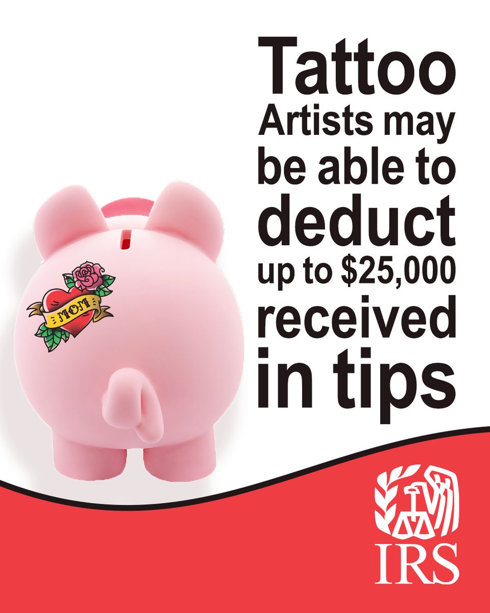IRSsmallbiz's tweet image. No Tax On #TipTuesday: Tattoo artists who run their own #Smallbiz and earn tips should review how the One, Big, Beautiful Bill affects taxable income. #IRS guidance can help you file accurately. Read more: irs.gov/OBBB