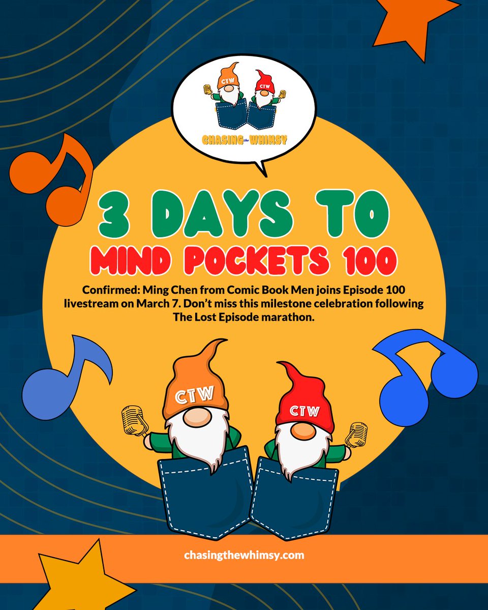 ChaseTheWhimsy's tweet image. 🚨 3 days to go! 🚨 Ming Chen from #ComicBookMen joins our Episode 100 livestream on March 7! 🎉 Don't miss the marathon of The Lost Episode on March 6! Secure your spot at chasingthewhimsy.com! 🌟 #MindPockets100 #3DaysToGo #GuestAnnouncement