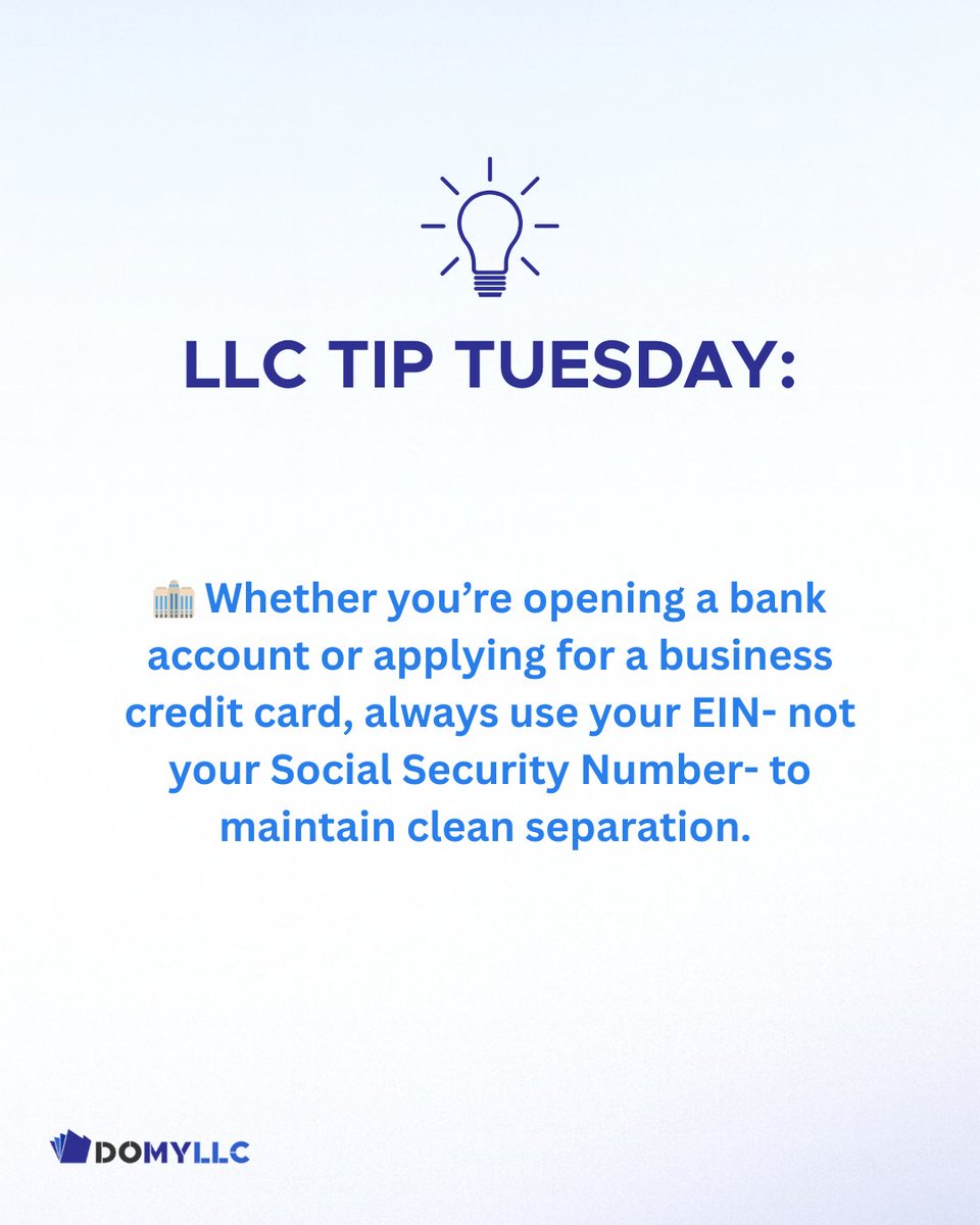DoMyLLC's tweet image. 💡 Tip Tuesday: Use Your EIN for All Business Accounts 

Whether you’re opening a bank account or applying for a business credit card, always use your EIN—not your Social Security Number—to maintain clean separation. 

👉 Want more tips like this? Follow us @DoMyLLC 

#LLCTips