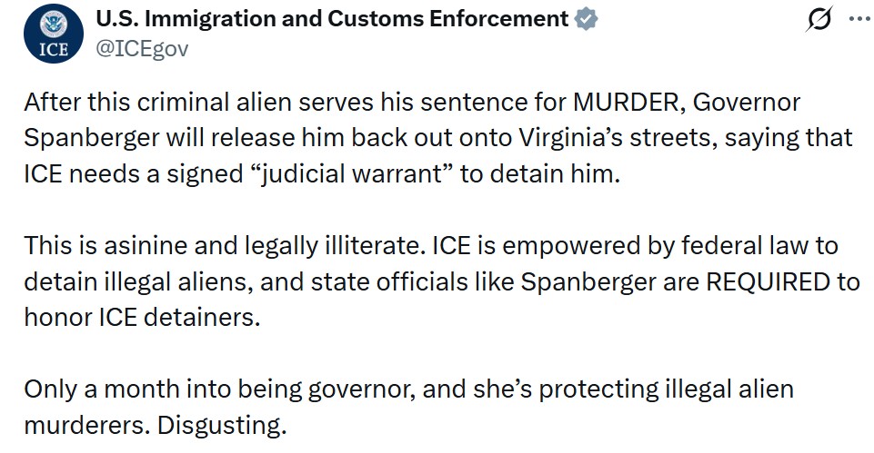 New: DHS and ICE are slamming Virginia Gov. Abigail Spanberger for saying they should get a signed judicial warrant if they want a man accused of murdering a woman at a Fairfax County bus stop.   DHS says Spanberger is fighting to protect a murderer over American citizens.