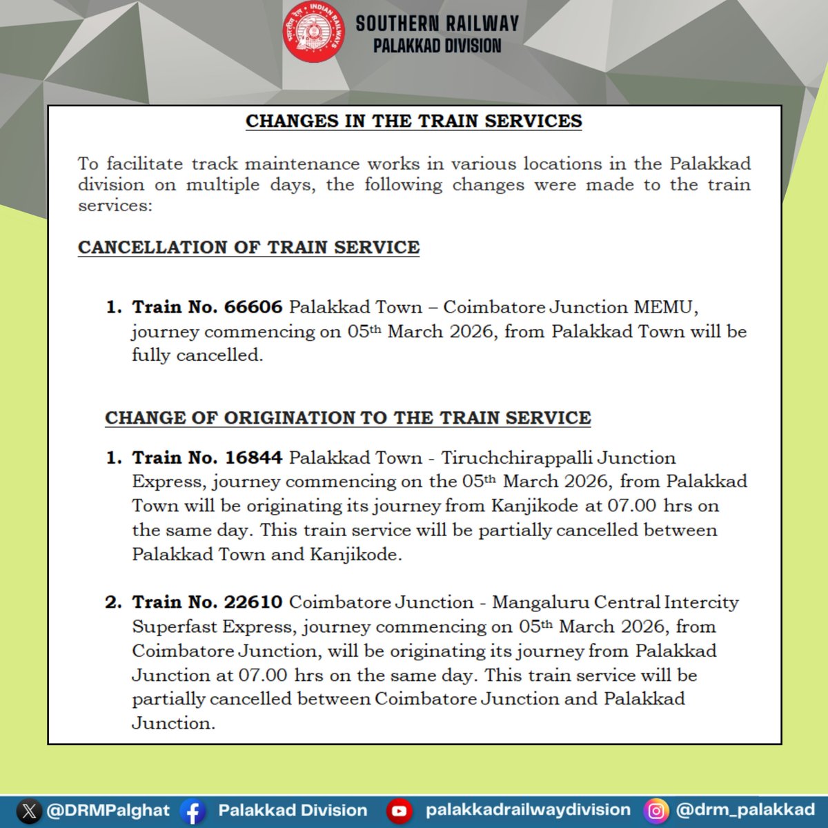 DRMPalghat's tweet photo. 🚆 CHANGES IN TRAIN SERVICES
To facilitate track maintenance works at various locations in Palakkad Division on multiple days, the following changes have been made to train services.
#RailUpdate #RailInfo #IndianRailways #SouthernRailway https://t.co/Mk3XHHJzJo