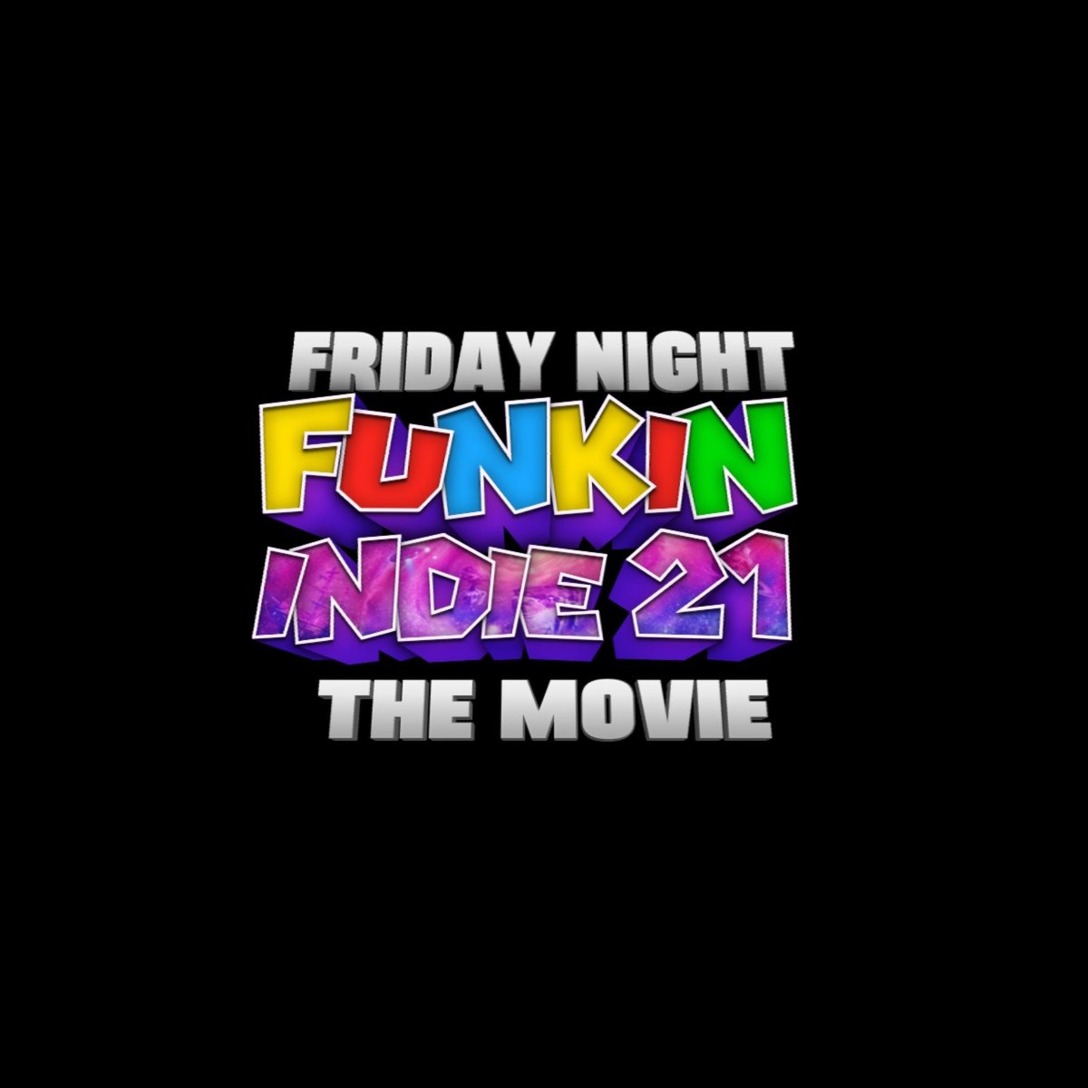 It is happening 
#fnfindie21 The Movie coming soon on theaters 17 July 2026. Be amazed for this incredible movie.