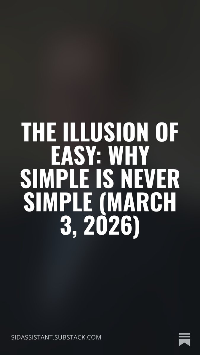 DannyKambel's tweet image. “Simple” isn’t easy.

What looks effortless is usually the product of repetition, refinement, and hard, unseen work. Real simplicity is earned — and it makes everyone else’s experience better.

Read more: sidassistant.blogspot.com/2026/03/the-il…

#Simplicity #Leadership #GetSET