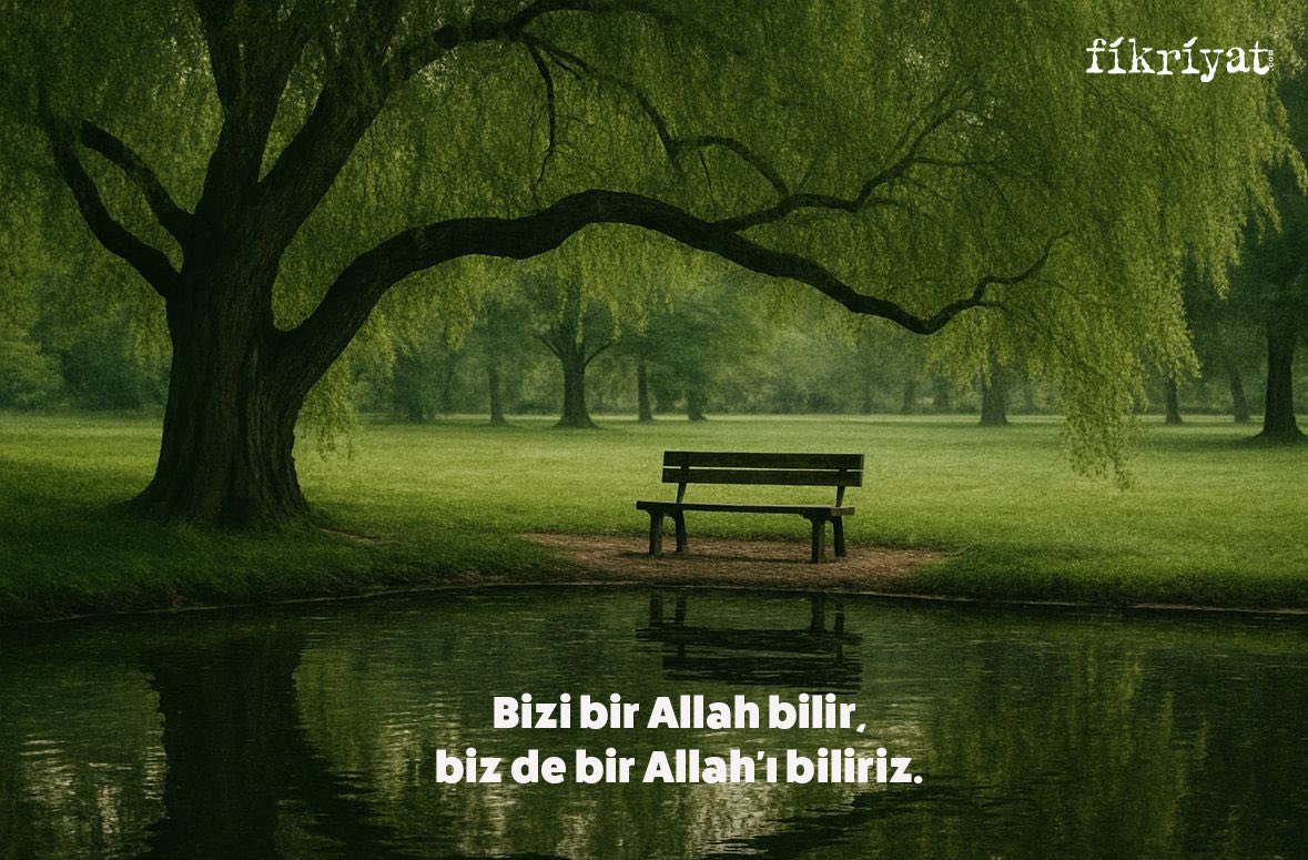 fikriyatcom's tweet photo. Bizi bir Allah bilir,
biz de bir Allah'ı biliriz. https://t.co/7AW167emcx