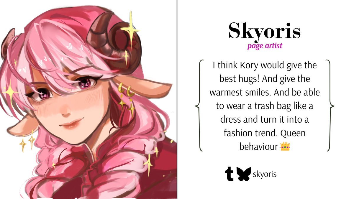 CONTRIBUTOR SPOTLIGHTS 💫
Introducing our next two page artists, Nyienis (nyienis on Instagram) and Skyoris (skyoris on Tumblr &amp; Bluesky)!