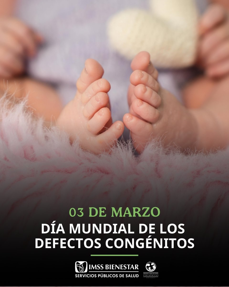Día mundial de los defectos congénitos es para sensibilizar sobre la importancia de desarrollar e implementar programas de prevención, así como mejorar la calidad de los servicios de salud y la atención que reciben tanto las personas con defectos congénitos como sus familias.