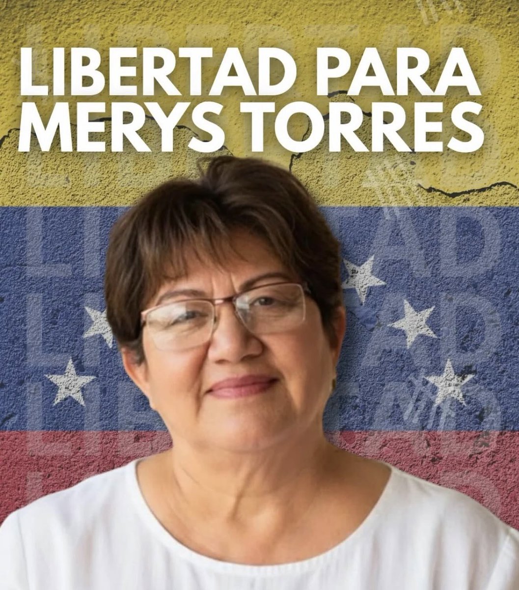 La señora Merys Torres de Sequea de 71 años de edad, se encuentra injustamente detenida en el INOF desde el 20 de septiembre de 2025. 

Necesita atención médica urgente.
Ningún venezolano debería estar recibiendo los tratos crueles e inhumanos que le dan a la disidencia política