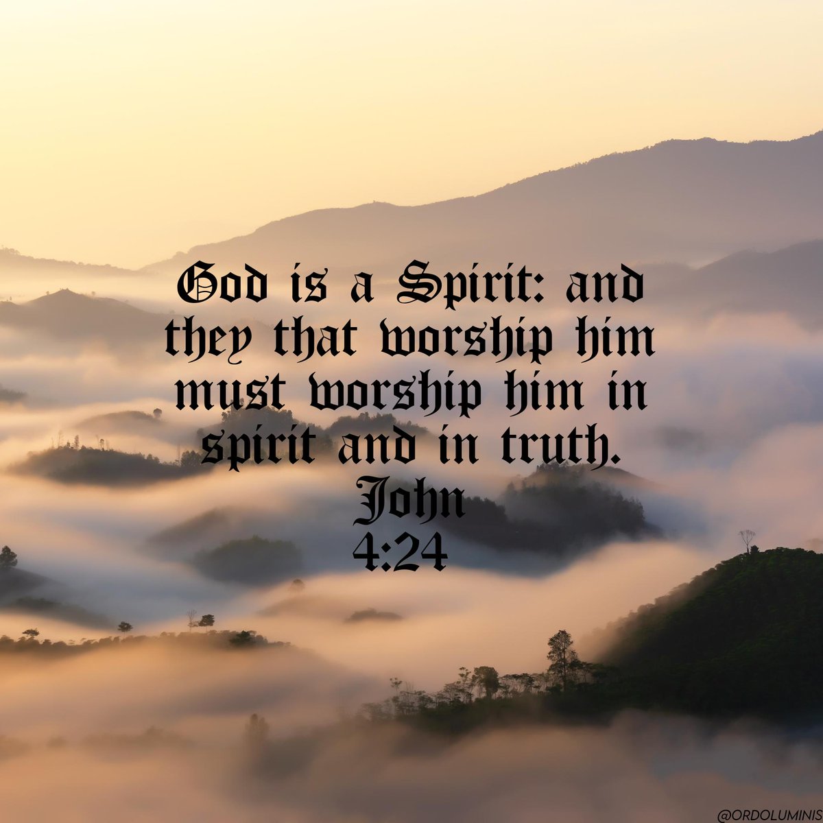"God is a Spirit: and they that worship him must worship him in spirit and in truth." — John 4:24 KJV

#Jesus #God #Bible