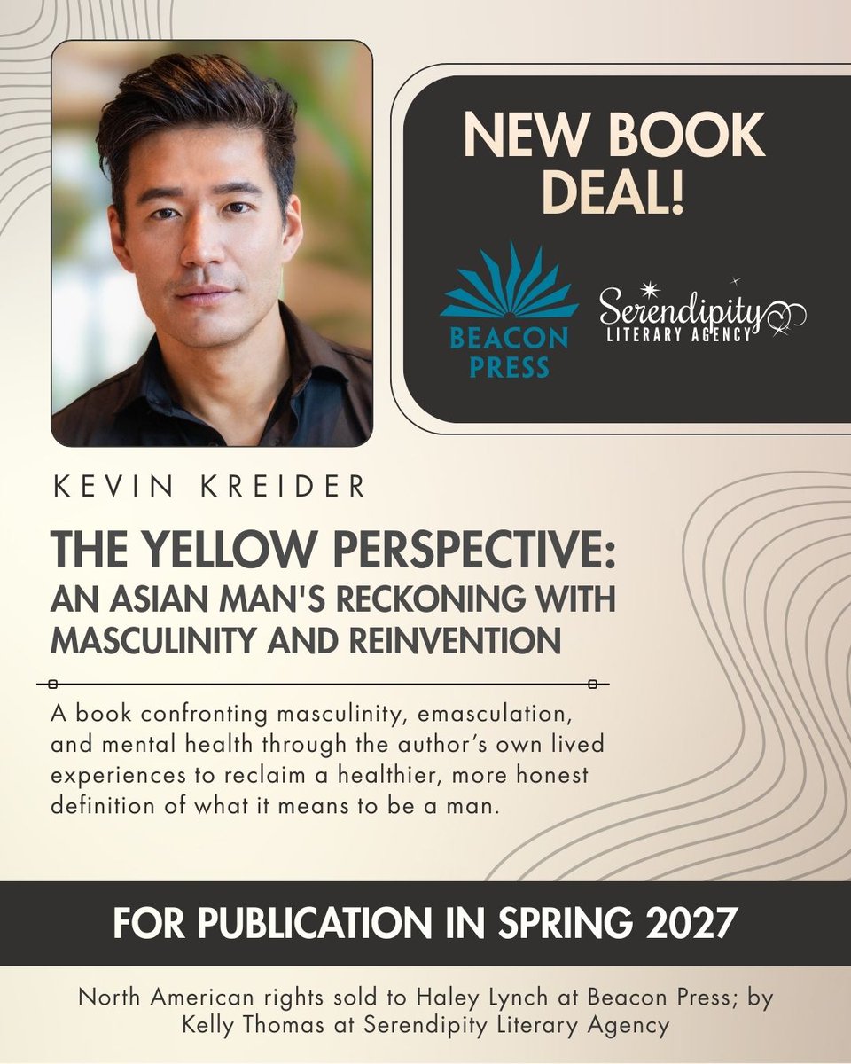 serendipitylit's tweet photo. Congratulations to #SerendipityLit author @kevkreider, star of BLING EMPIRE AND THE TRAITORS, on his recent book deal with @BeaconPressBks!

THE YELLOW PERSPECTIVE: AN ASIAN MAN'S RECKONING WITH MASCULINITY AND REINVENTION is set to release in spring 2027! https://t.co/OENU9sN9yC