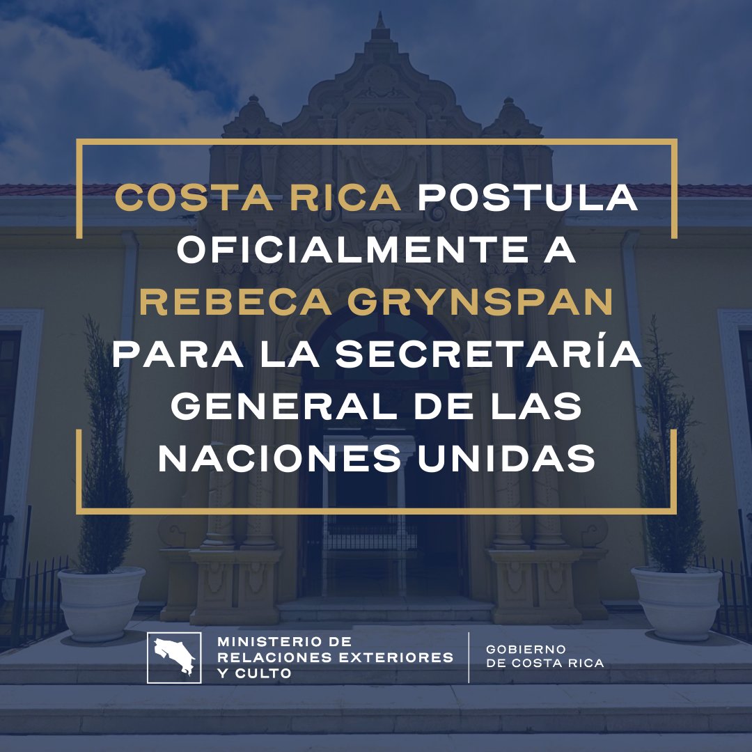 🇨🇷🇺🇳 Costa Rica postula oficialmente a Rebeca Grynspan para la Secretaría General de las Naciones Unidas. 
📝 shorturl.at/hpLHa