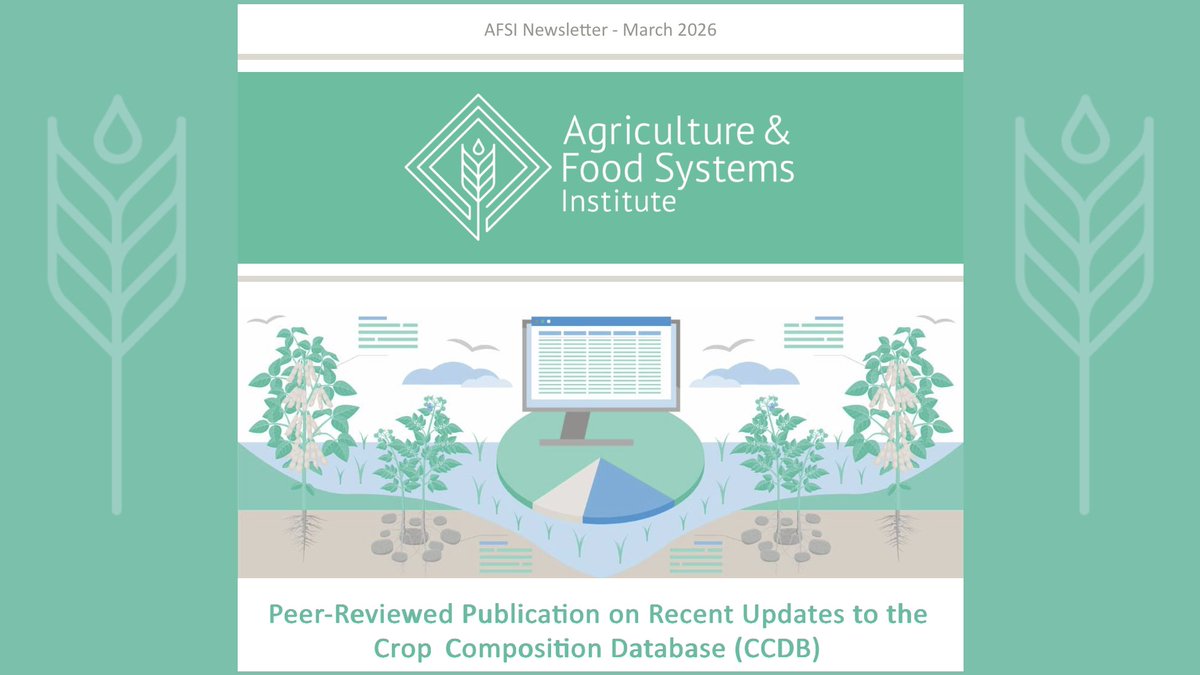AgFoodSystems's tweet photo. A paper on version 10.1 of the our Crop Composition Database (CCDB) was published in the Journal of Food Composition and Analysis ���� Details in the March 2026 issue of the AFSI Newsletter: 📰  https://t.co/9w8oaBvMZO | 🗞️ Previous Issues: https://t.co/eF6b3JPSwO https://t.co/EJeNcVqbyg