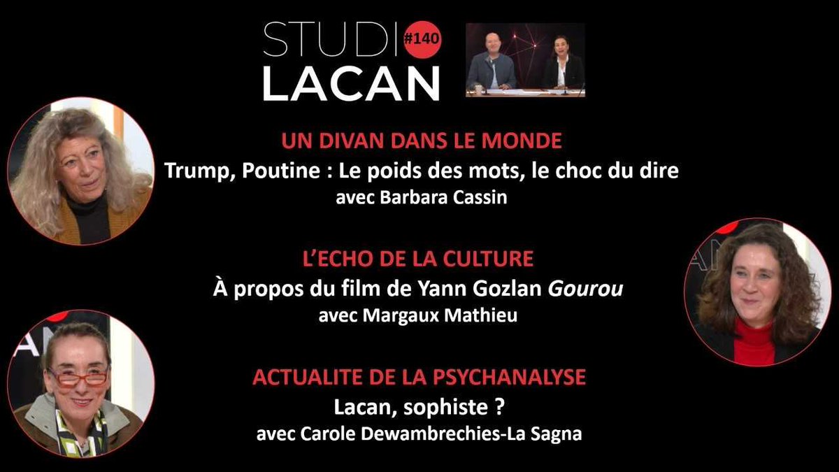youtu.be/HjU-r3i1RkY

👉 Trump, Poutine : le poids des mots, le choc du dire, avec Barbara Cassin

👉 Écho de la culture : À propos du film de Yann Gozlan, Gourou, avec Margaux Mathieu

👉 Actualité de la psychanalyse : Lacan, sophiste ? avec Carole Dewambrechies-La-Sagna