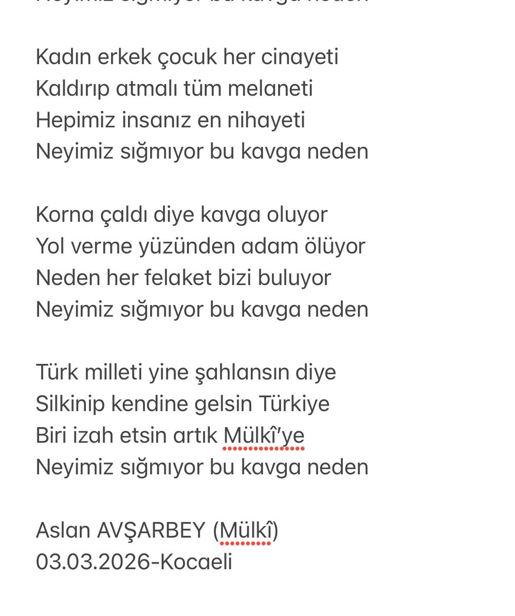 aslanavsarbey's tweet photo. “NEYİMİZ SIĞMIYOR”

Allah’ın lütfu bu cennet ülkede
Neyimiz sığmıyor bu kavga neden
Kol geziyor sanki cinnet ülkede
Neyimiz sığmıyor bu kavga neden
…

Aslan AVŞARBEY (Mülkî)
03.03.2026-Kocaeli 
👇👇👇 https://t.co/8JJiSf5g0y