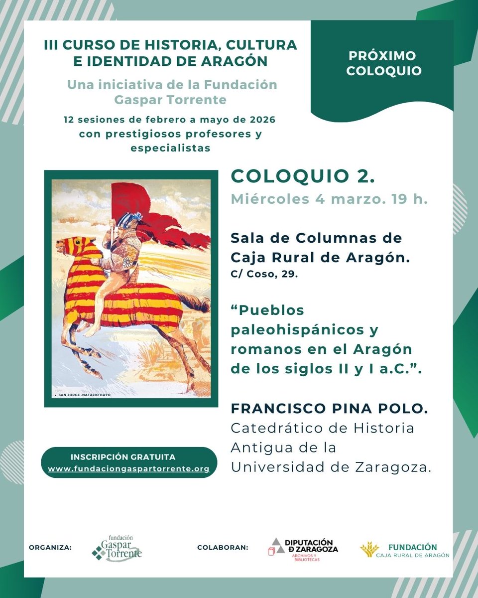 BizenFuster1's tweet photo. Mañana miércoles  día 4, segunda sesión del III CURSO DE HISTORIA, CULTURA E IDENTIDAD DE ARAGON de la @FundGasparTorre con el catedrático de H. Antigua  FRANCHO PINA POLO sobre iberos y romanos por tierras de Aragón, en @CajaRuralAragon con @DPZaragoza.
@aragon_2015 @redhistoria https://t.co/hQznn2tkga