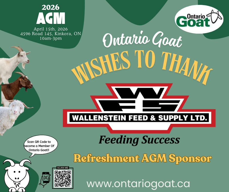 Ontario Goat would like to extend a heartfelt thank you to our Refreshment AGM sponsor #wallensteinfeed&amp;supplyltd. Thank you for your generosity! #greenoakdairyequipment #newlifemills #serval #jonesfeedmillsltd#CMGA #CNGF#OFA #trevorjones #johnkelly