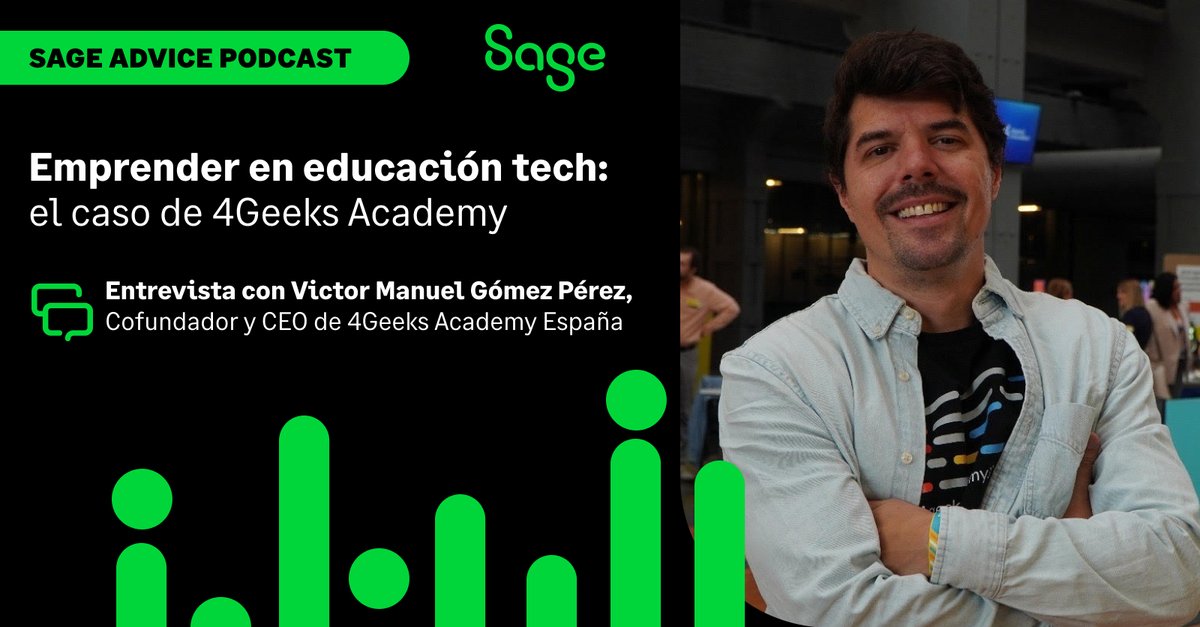 SageSpain's tweet image. ¿Multiplicar x20 tu facturación en menos de 5 años… sin inversores?

Así lo ha hecho 4Geeks Academy España.

En nuestro nuevo episodio de Sage Advice Podcast, Víctor Manuel Gómez desglosa las claves de su éxito:

🎧1sa.ge/FyF850YoHQE

#EducacionTech #Bootcamp #4Geeks