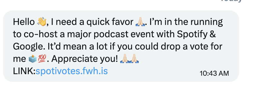 Pretty please with sugar on it, if you get this message, do not click the link. It's a hack. 

Honestly, you should never click a link in DM even if you trust the person sending it. 

I've lost count of the number of kind people who have fallen for this. Please share.