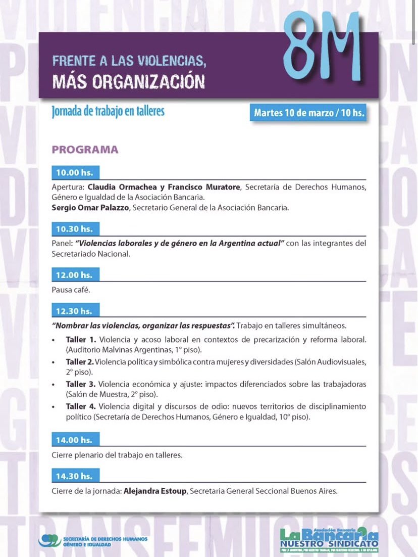 💜 8M | Frente a las violencias, más organización

En el marco del Día Internacional de las Mujeres Trabajadoras, realizaremos una jornada de trabajo en talleres.

🗓 Martes 10 de marzo | 10 hs
📍 Auditorio Malvinas Argentinas
Sarmiento 341, 1° piso – Asociación Bancaria
