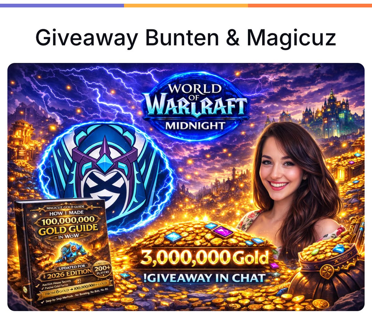 thebunten's tweet photo. 🎉 GIVEAWAY Midnight 🎉

3,000,000 Gold In WOW Midnight
1x 10,000,000 Gold Guide
1x 100,000,000 Gold Guide

Everyone Can Enter:👇 https://t.co/C9tWD6GLpo