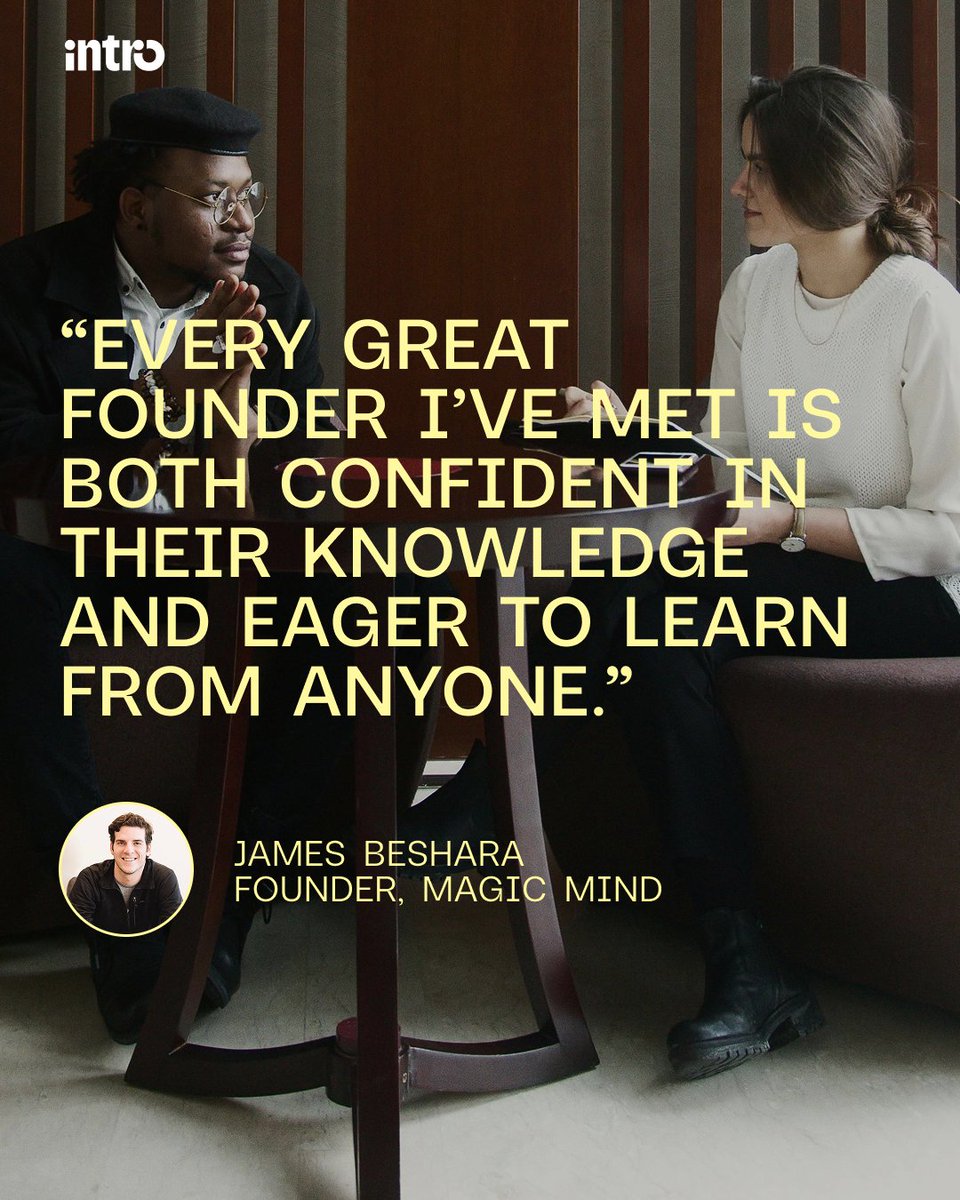 intro's tweet photo. The best founders balance expertise and humility.

@jamesbeshara believes the best pitches come from those who prove they know the space 𝘢𝘯𝘥 are hungry to learn from whoever’s across the table. https://t.co/ECYNXj8Ef7