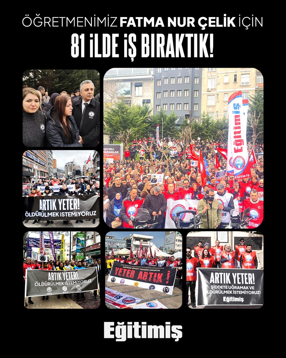 Eğitim-İş olarak; en güvende olması gereken yerde, okulunda katledilen meslektaşımız Fatma Nur Çelik için ülkenin dört bir yanında alanları, Ankara’da ise Milli Eğitim Bakanlığı’nın önünü yasla değil öfkemizle doldurduk.

Biliyoruz ki meslektaşımızı hayattan koparan yalnızca