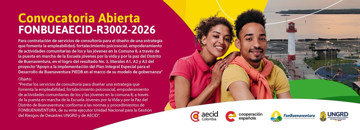 fonbuenaventura's tweet photo. 📢 Convocatoria Abierta No. FONBUEAECID-R3002-2026
@fonbuenaventura y @AECIDColombia invitan a participar en el proceso para diseñar una estrategia de empleabilidad y fortalecimiento psicosocial juvenil en la Comuna 8.
🛠️ Entidad ejecutora: @UNGRD
#ConvocatoriaAbierta #Piedb https://t.co/hZQFAT85Ij