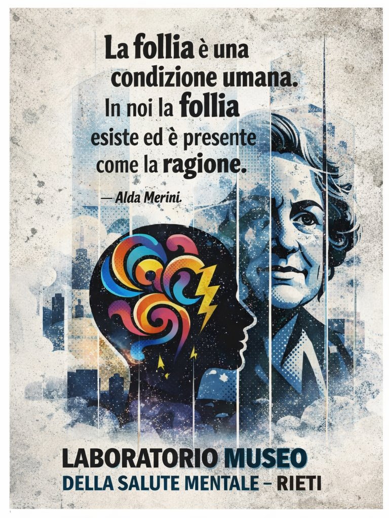 " La follia è una condizione umana. In noi la follia esiste ed è presente come la ragione " _ Alda Merini _ 

<a href="/MuseoRieti/">Museo Salute Mentale Rieti</a>