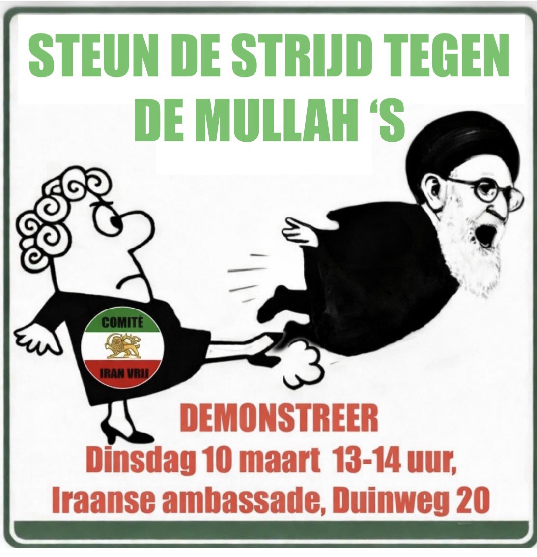 Al maanden demonstreert het @ComitéIranVrij elke 14 dagen bij de Iraanse ambassade voor een vrij, democratisch #Iran. We steunen de omverwerping vh bloeddorstige Mullah regime. Doe mee! Laat je horen, 10 maart van 13-14 uur. Toon je solidariteit met de dappere Iraniërs. Juist nu.
