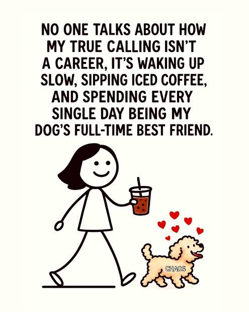 Facts 💅🐶 #goals