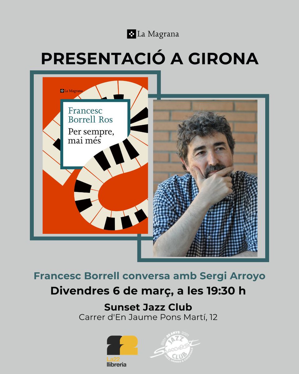 penguinllibres's tweet photo. DIVENDRES 6

📖 PER SEMPRE, MAI MÉS
👥 Francesc Borrell amb Sergi Arroyo
📍 Sunset Jazz Club de #Girona
⏰ 19.30 h https://t.co/UKKyVvc5GZ