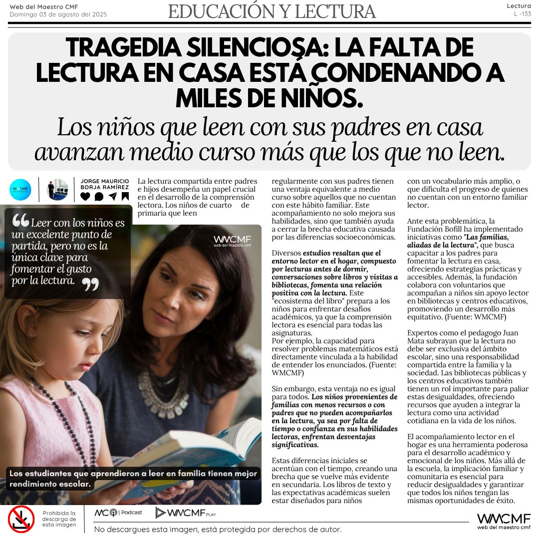 La falta de lectura en casa está condenando a miles de niños. 
La comprensión lectora influye en todas las materias, incluso matemáticas. Si no se fortalece en primaria, las consecuencias en secundaria y superiores serán graves. 

Los niños que leen con sus padres en casa avanzan
